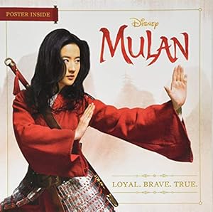 Seller image for Mulan: Loyal. Brave. True. for sale by ICTBooks