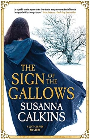 Seller image for The Sign of the Gallows (A Lucy Campion Mystery, 5) for sale by ICTBooks
