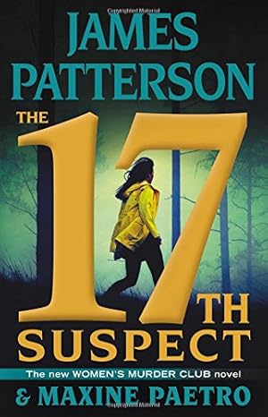 Seller image for The 17th Suspect (A Women's Murder Club Thriller, 17) for sale by ICTBooks