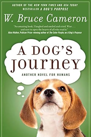 Seller image for A Dog's Journey: A Novel (A Dog's Purpose, 2) for sale by ICTBooks