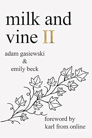 Seller image for Milk and Vine II for sale by ICTBooks