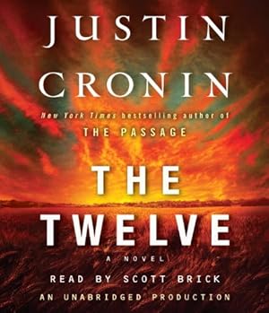 Imagen del vendedor de The Twelve (Book Two of The Passage Trilogy): A Novel a la venta por ICTBooks