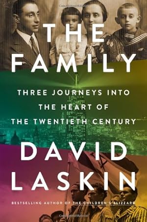 Seller image for The Family: Three Journeys into the Heart of the Twentieth Century for sale by ICTBooks
