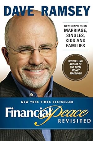 Seller image for Financial Peace Revisited: New Chapters on Marriage, Singles, Kids and Families for sale by ICTBooks