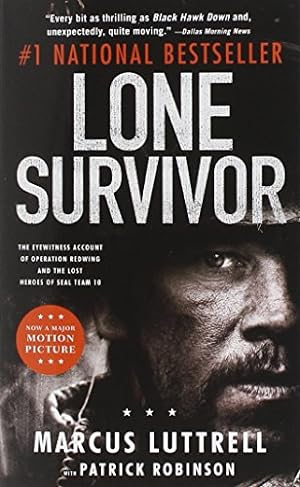 Immagine del venditore per Lone Survivor: The Eyewitness Account of Operation Redwing and the Lost Heroes of SEAL Team 10 venduto da ICTBooks