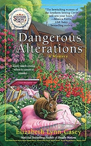 Seller image for Dangerous Alterations (A Southern Sewing Circle Mystery) for sale by ICTBooks