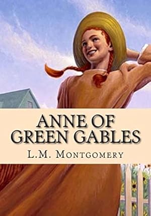 Seller image for Anne of Green Gables for sale by ICTBooks