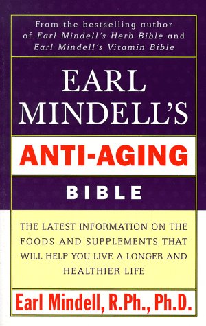 Seller image for Earl Mindell's Anti Aging Bible for sale by ICTBooks