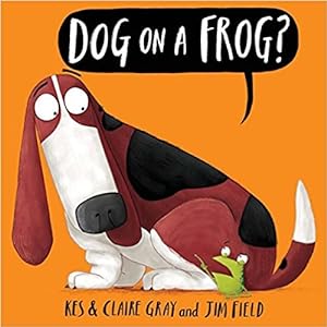 Seller image for Dog On A Frog? for sale by ICTBooks