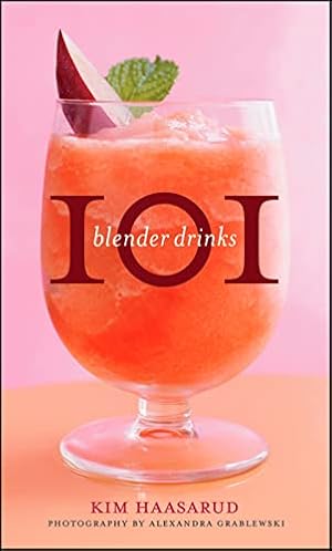 Bild des Verkufers fr 101 Blender Drinks zum Verkauf von ICTBooks