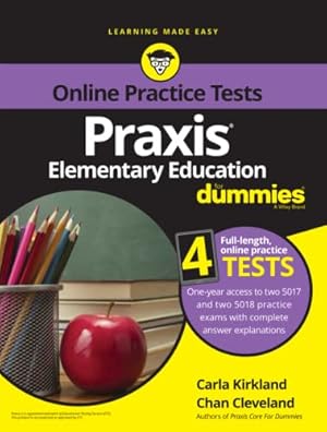 Imagen del vendedor de Praxis Elementary Education For Dummies with Online Practice Tests a la venta por ICTBooks