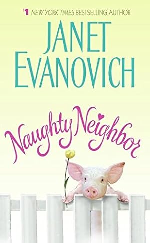 Seller image for Naughty Neighbor for sale by ICTBooks