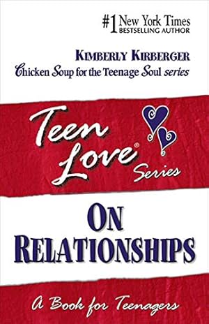 Image du vendeur pour Teen Love, On Relationships: A Book For Teenagers (Teen Love Series) mis en vente par ICTBooks
