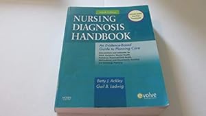 Image du vendeur pour Nursing Diagnosis Handbook: An Evidence-Based Guide to Planning Care mis en vente par ICTBooks