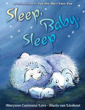 Bild des Verkufers fr Sleep, Baby, Sleep zum Verkauf von ICTBooks