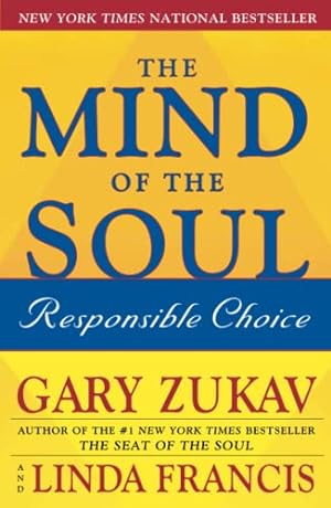 Seller image for The Mind of the Soul: Responsible Choice for sale by ICTBooks