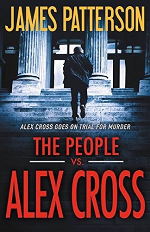 Bild des Verkufers fr The People vs. Alex Cross (An Alex Cross Thriller, 23) zum Verkauf von ICTBooks