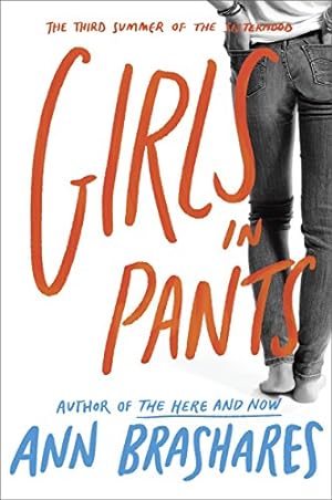 Image du vendeur pour Girls in Pants (Sisterhood of Traveling Pants, Book 3) mis en vente par ICTBooks