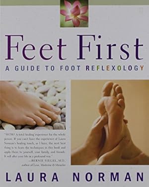 Seller image for Feet First: A Guide to Foot Reflexology for sale by ICTBooks