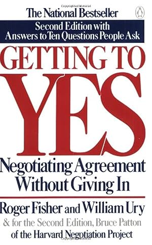 Immagine del venditore per Getting to Yes: Negotiating Agreement Without Giving In venduto da ICTBooks