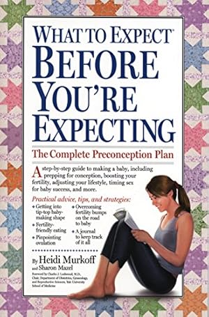 Imagen del vendedor de What to Expect Before You're Expecting a la venta por ICTBooks