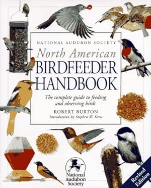 Seller image for National Audubon Society North American Birdfeeder Handbook for sale by ICTBooks