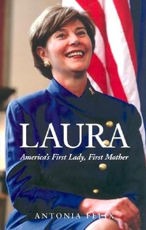 Seller image for Laura (America's First Lady) for sale by ICTBooks