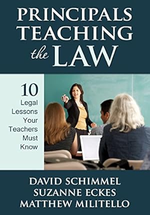 Seller image for Principals Teaching the Law: 10 Legal Lessons Your Teachers Must Know for sale by ICTBooks
