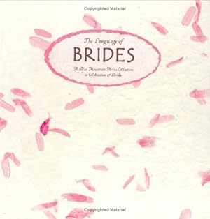 Bild des Verkufers fr The Language of Brides: A Blue Mountain Arts Collection in Celebration of Brides (Language of Series) zum Verkauf von ICTBooks