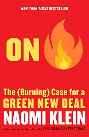 Seller image for On Fire: The (Burning) Case for a Green New Deal for sale by ICTBooks