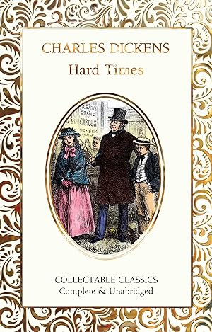 Seller image for Hard Times (Flame Tree Collectable Classics) for sale by ICTBooks