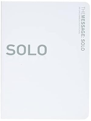 Seller image for The Message: Solo: An Uncommon Devotional for sale by ICTBooks