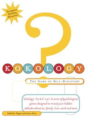 Seller image for Kokology: The Game of Self-Discovery for sale by ICTBooks