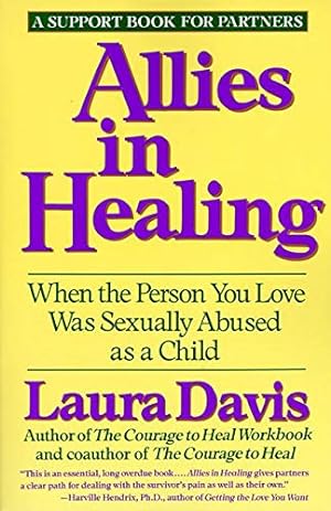 Seller image for Allies in Healing: When the Person You Love Was Sexually Abused as a Child for sale by ICTBooks