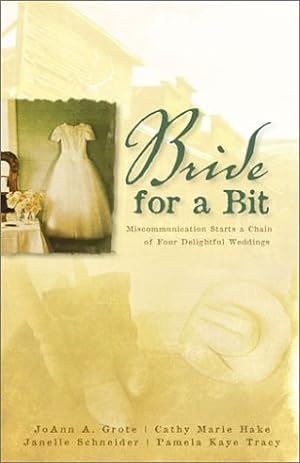 Seller image for A Bride For A Bit (Inspirational Romance Collection) for sale by ICTBooks