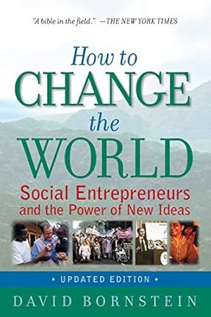 Imagen del vendedor de How to Change the World: Social Entrepreneurs and the Power of New Ideas, Updated Edition a la venta por ICTBooks