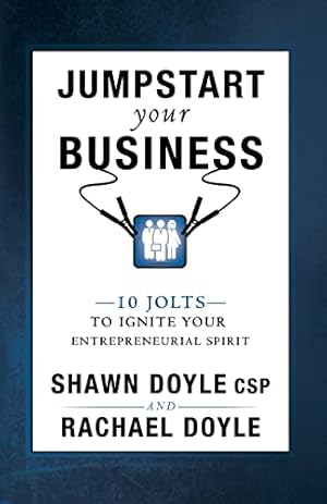 Seller image for Jumpstart Your Business: 10 Holts to Ignite Your Entrepreneurial Spirit for sale by ICTBooks