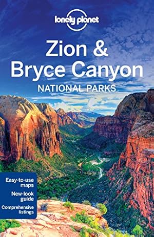 Seller image for Lonely Planet Zion & Bryce Canyon National Parks for sale by ICTBooks