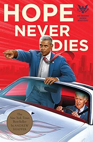 Seller image for Hope Never Dies: An Obama Biden Mystery (Obama Biden Mysteries) for sale by ICTBooks