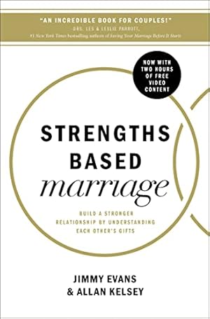 Seller image for Strengths Based Marriage: Build a Stronger Relationship by Understanding Each Other's Gifts for sale by ICTBooks