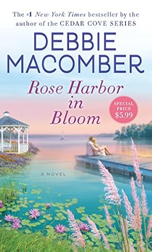 Immagine del venditore per Rose Harbor in Bloom: A Novel venduto da ICTBooks