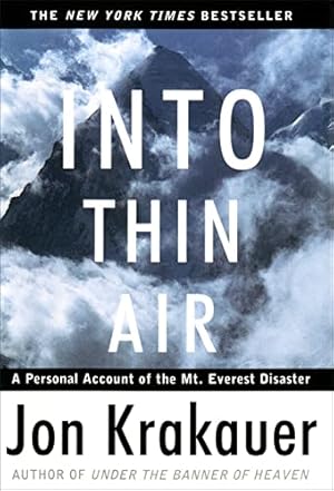 Immagine del venditore per Into Thin Air: A Personal Account of the Mount Everest Disaster venduto da ICTBooks