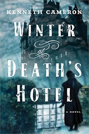 Immagine del venditore per Winter at Death's Hotel: A Novel venduto da ICTBooks