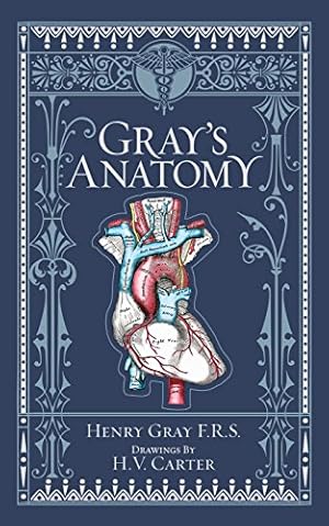 Seller image for Gray's Anatomy (Leatherbound Classics) (Leatherbound Classic Collection) by F.R.S. Henry Gray (2011) Leather Bound for sale by ICTBooks