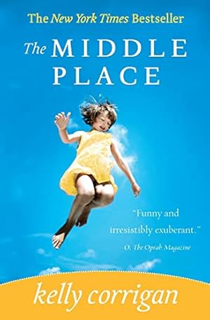 Seller image for The Middle Place for sale by ICTBooks