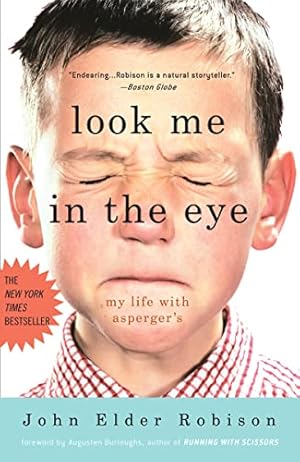 Seller image for Look Me in the Eye: My Life with Asperger's for sale by ICTBooks