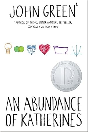 Imagen del vendedor de An Abundance of Katherines a la venta por ICTBooks