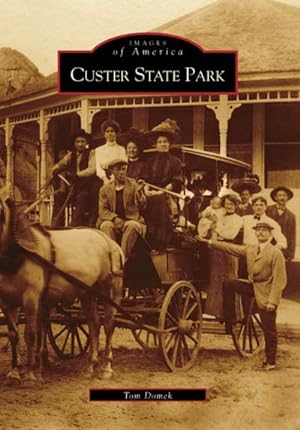 Seller image for Custer State Park (SD) (Images of America) for sale by ICTBooks