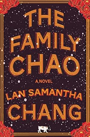 Seller image for The Family Chao: A Novel for sale by ICTBooks