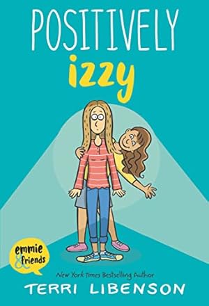 Seller image for Positively Izzy (Emmie & Friends) for sale by ICTBooks